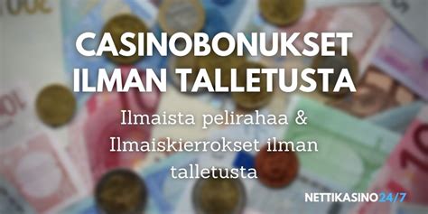 casino bonukset ilman talletusta